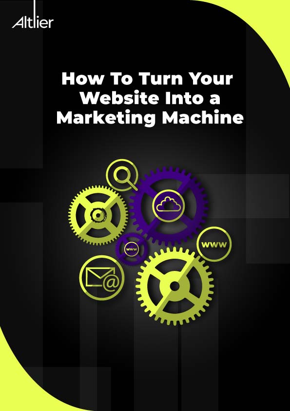 How To Turn Your Website Into a Marketing Machine